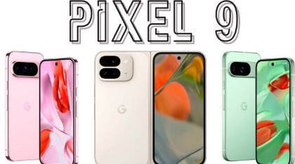 这些所谓的谷歌Pixel 9系列的渲染图让你大饱眼福